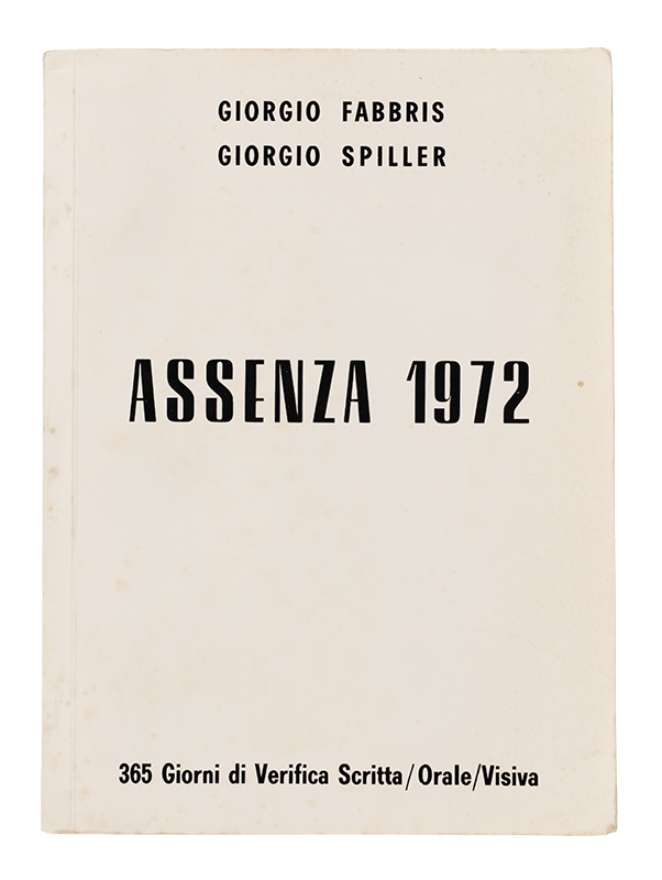 Assenza 1972: 365 Giorni di Verifica Scritta/Orale/Visiva