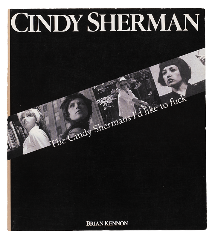 The Cindy Shermans I’d like to fuck
