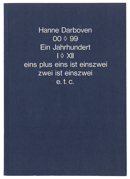 00-99 Ein Jahrhundert I-XII, eins plus eins ist einszwei zwei ist einszwei e.t.c.