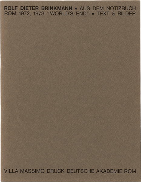 Aus Dem Notizbuch 1972, 1973 ROM Worlds End