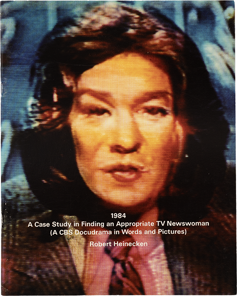 1984: A Case Study in Finding an Appropriate TV Newswoman (A CBS Docudrama in Words and Pictures)