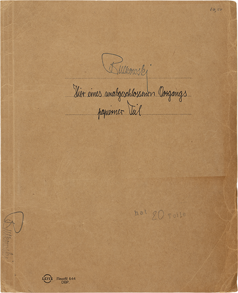 Hier eines unabgeschlossenen Vorgangs papierner Teil