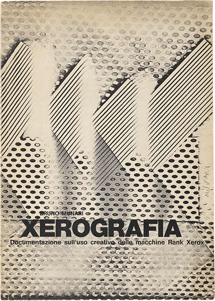 Xerografia. Documentazione sull'uso creativo delle macchine Rank Xerox