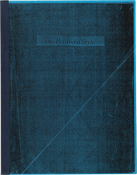 The Paranoid Style