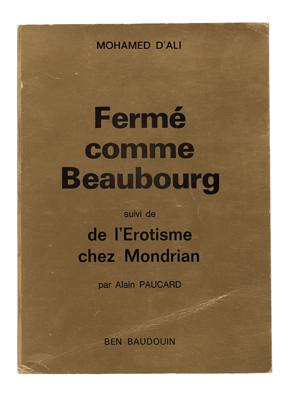 Fermé comme Beaubourg suivi de l'Érotisme chez Mondrian